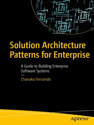 cover image of Solution Architecture Patterns for Enterprise